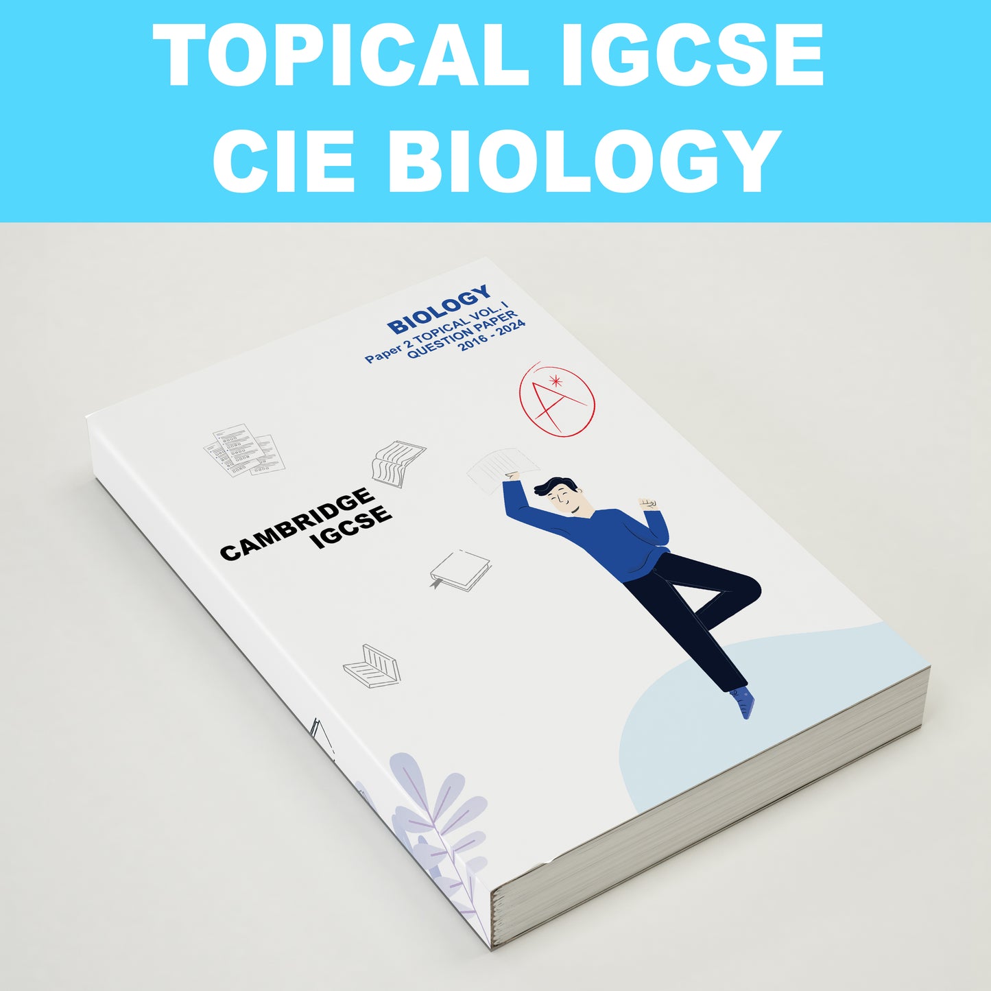 [Updated to Oct/Nov 2024 🔥🔥] Cambridge IGCSE TOPICAL Past Year Paper Biology 0610 Past Papers 2016-2024ON