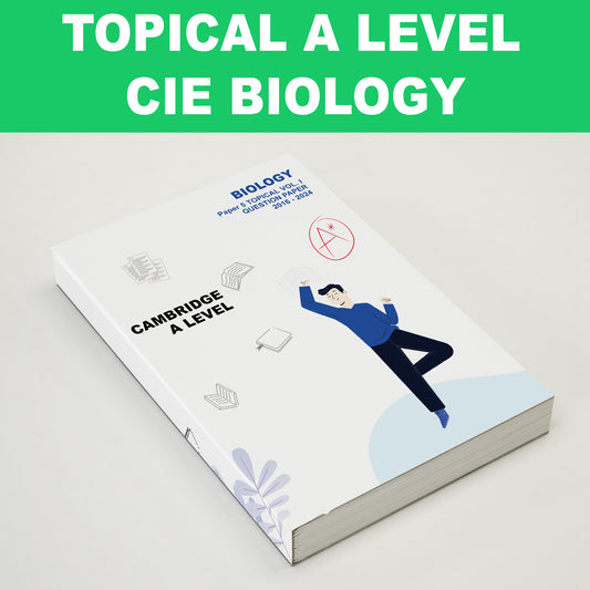 [Latest until ON2024]CIE A Level TOPICAL Biology 9700 Cambridge Past Year Papers 2016-2024ON